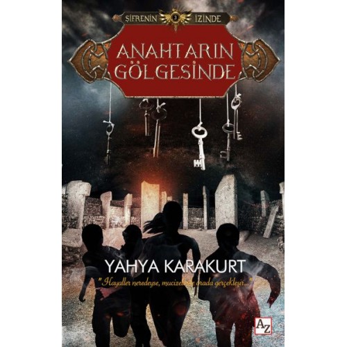 Anahtarın Gölgesinde