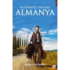 Kaderimize Yazılmış Almanya