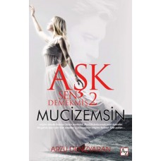 Aşk Sen Demekmiş 2 Mucizemsin