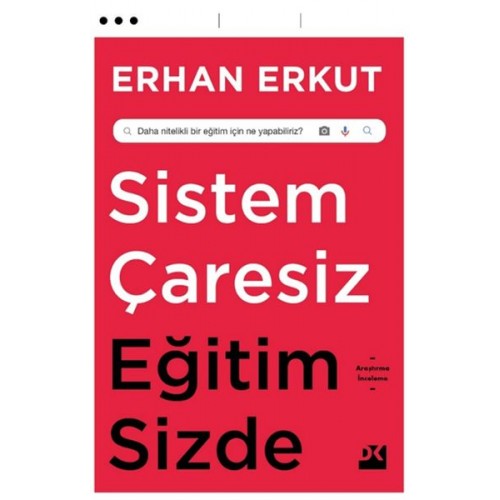 Sistem Çaresiz Eğitim Sizde