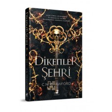 Dikenler Şehri (Ciltli)