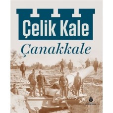 Çelik Kale Çanakkale