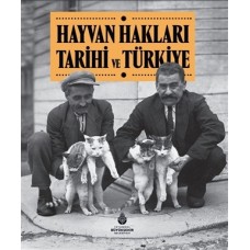 Hayvan Hakları Tarihi ve Türkiye