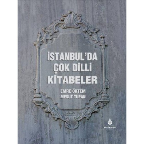 İstanbul’da Çok Dilli Kitabeler