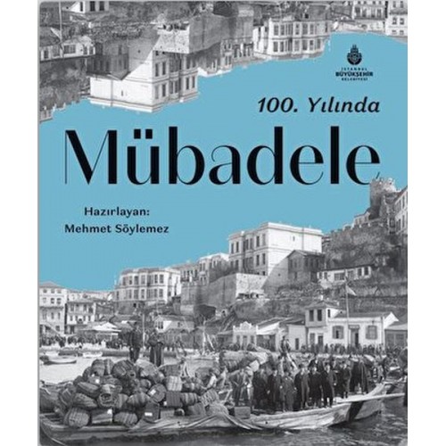 100. Yılında Mübadele Tanıtım Bülteni