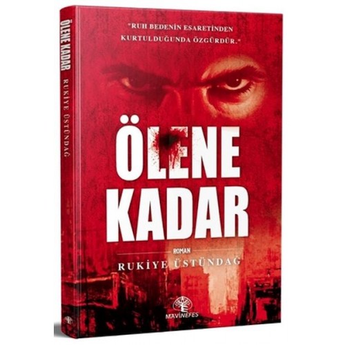 Ölene Kadar