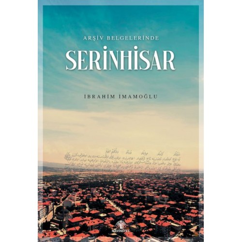 Arşiv Belgelerinde Serinhisar