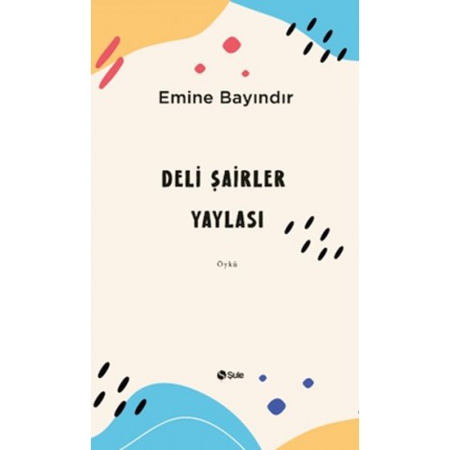 Deli Şairler Yaylası