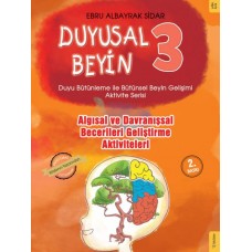 Duyusal Beyin 3 - Algısal ve Davranışsal Becerileri Geliştirme Aktiviteleri