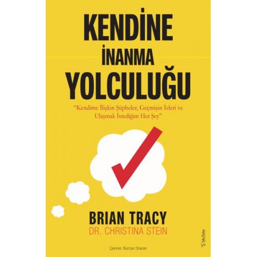 Kendine İnanma Yolculuğu