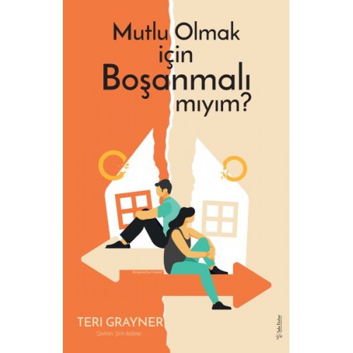 Mutlu Olmak için Boşanmalı mıyım?