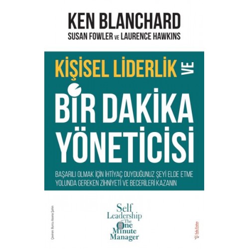 Kişisel Liderlik ve Bir Dakika Yöneticisi