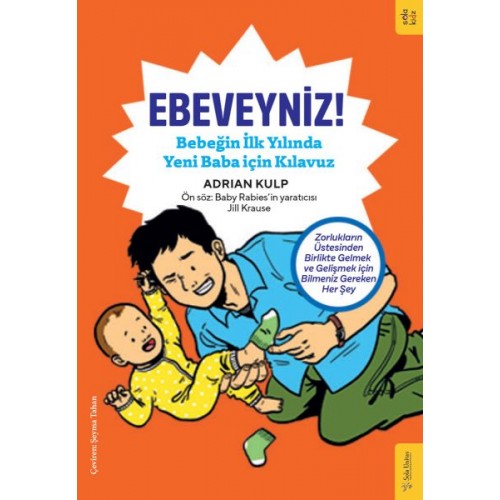 Ebeveyniz!