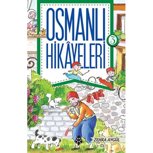 Osmanlı Hikayeleri 3