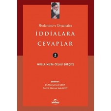 Modernist ve Oryantalist İddialara Cevaplar