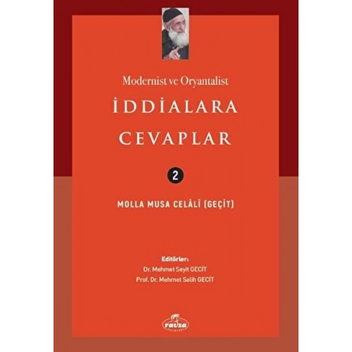 Modernist ve Oryantalist İddialara Cevaplar