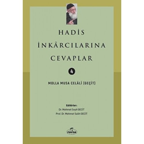 Hadis İnkarcılarına Cevaplar