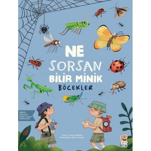 Ne Sorsan Bilir Minik - Böcekler