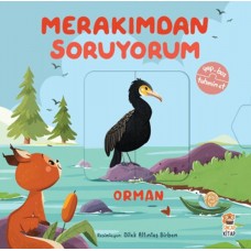 Merakımdan Soruyorum - Orman