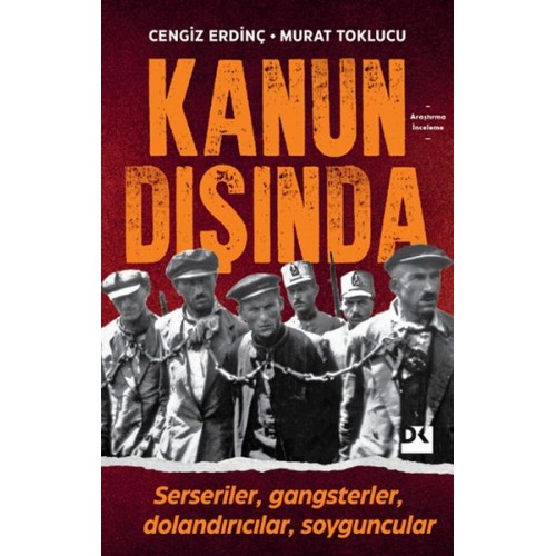 Kanun Dışında