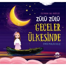 Zülü Zülü Geceler Ülkesinde