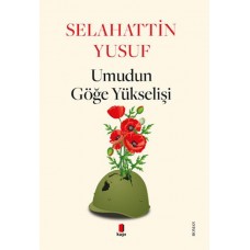 Umudun Göğe Yükselişi