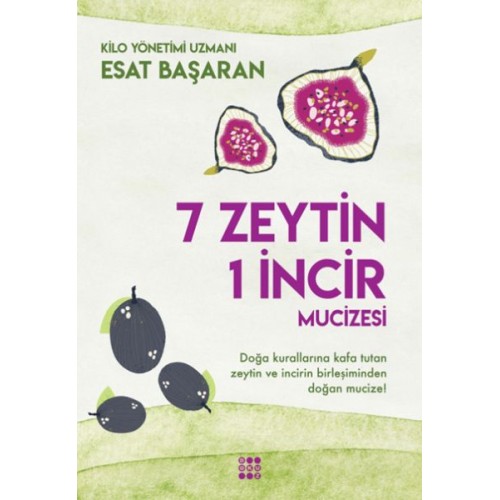 7 Zeytin 1 İncir