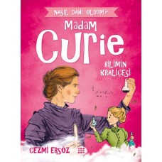 Nasıl Dahi Oldum? - Madam Curie - Bilimin Kraliçesi