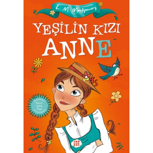 Yeşilin Kızı Anne (Çocuklar İçin)