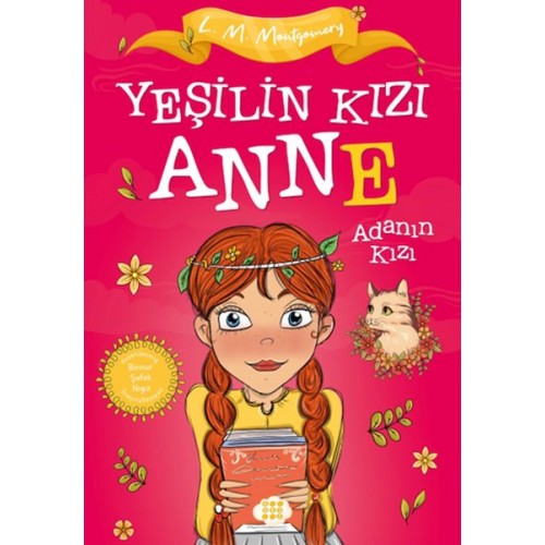 Yeşilin Kızı Anne 3 - Adanın Kızı (Çocuklar İçin)