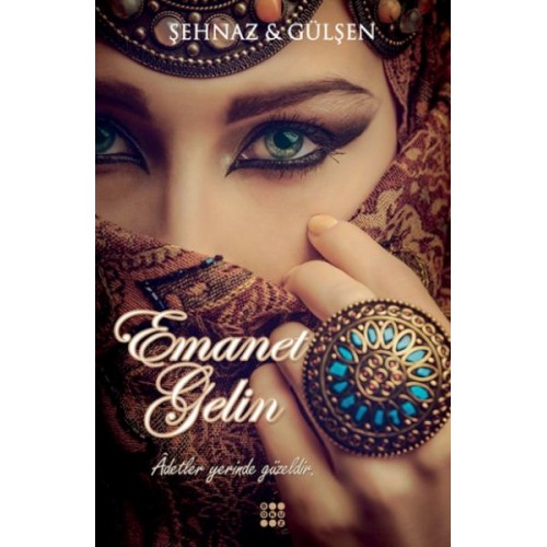 Emanet Gelin (Ciltli)