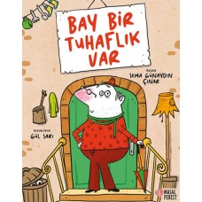 Bay Bir Tuhaflık Var