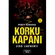 Korku Kapanı – Zeka Labirenti