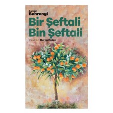 Bir Şeftali Bin Şeftali