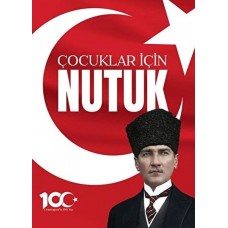 100. Yıl'a Özel Çocuklar için Nutuk