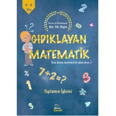 Gıdıklayan Matematik Kim Demiş Matematik Sıkıcı Diye-Toplama