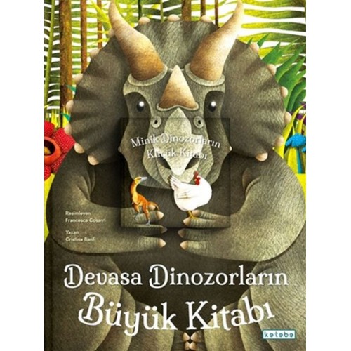 Devasa Dinozorların Büyük Kitabı & Minik Dinozorların Küçük Kitabı