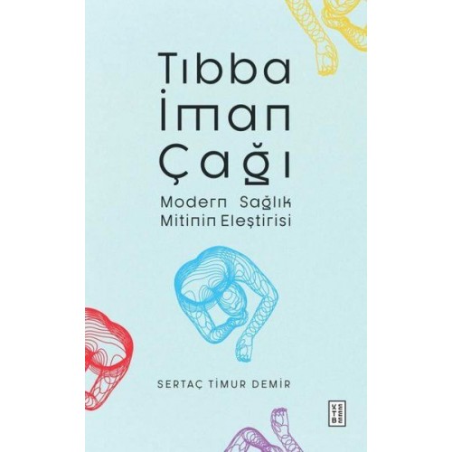 Tıbba İman Çağı