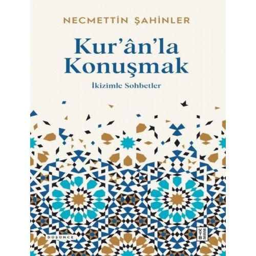 Kur'an'la Konuşmak