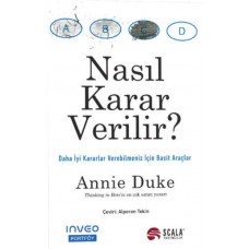 Nasıl Karar Verilir?