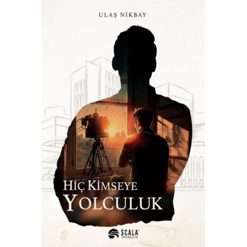 Hiç Kimseye Yolculuk