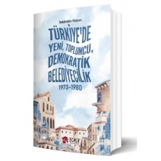 Türkiye'de Yeni, Toplumcu, Demokratik Belediyecilik