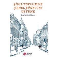 Sivil Toplum Ve Yerel Yönetim Üstüne