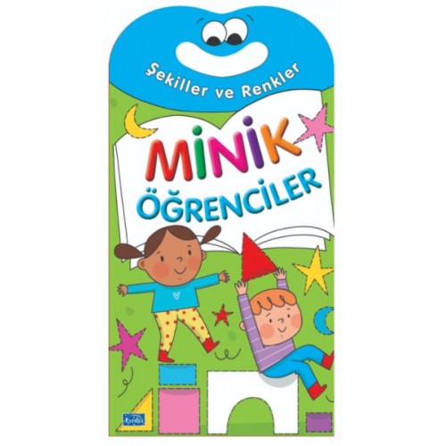 Minik Öğrenciler-Şekiller Ve Renkler