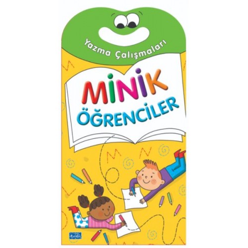 Minik Öğrenciler-Yazma Çalışmaları