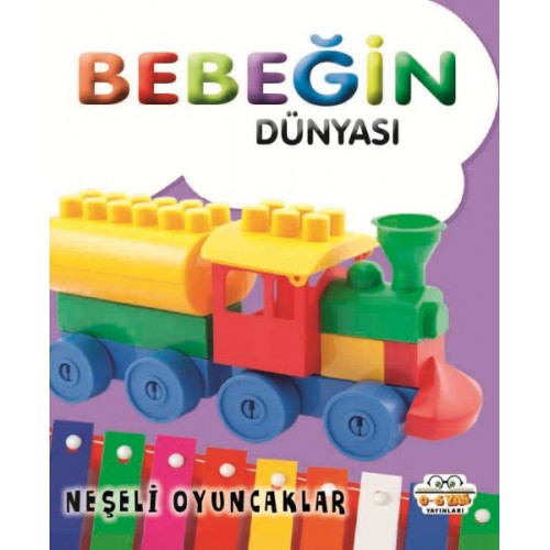 Bebeğin Dünyası Neşeli Oyuncaklar