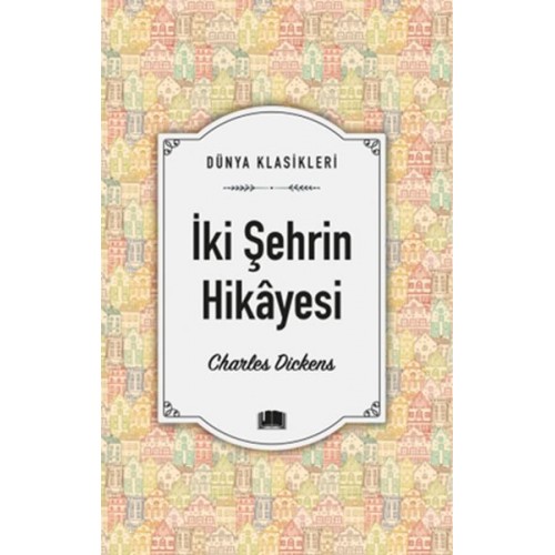 İki Şehrin Hikâyesi