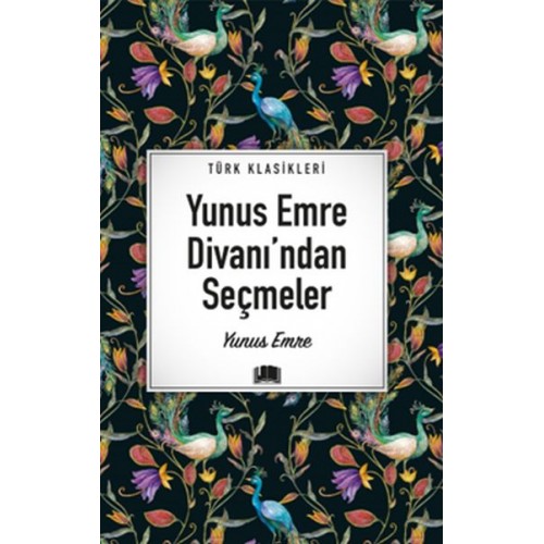 Yunus Emre Divanı’ndan Seçmeler