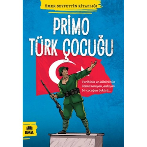 Ömer Seyfettin Kitaplığı - Primo Türk Çocuğu