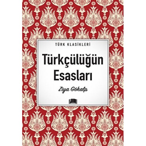 Türkçülüğün Esasları